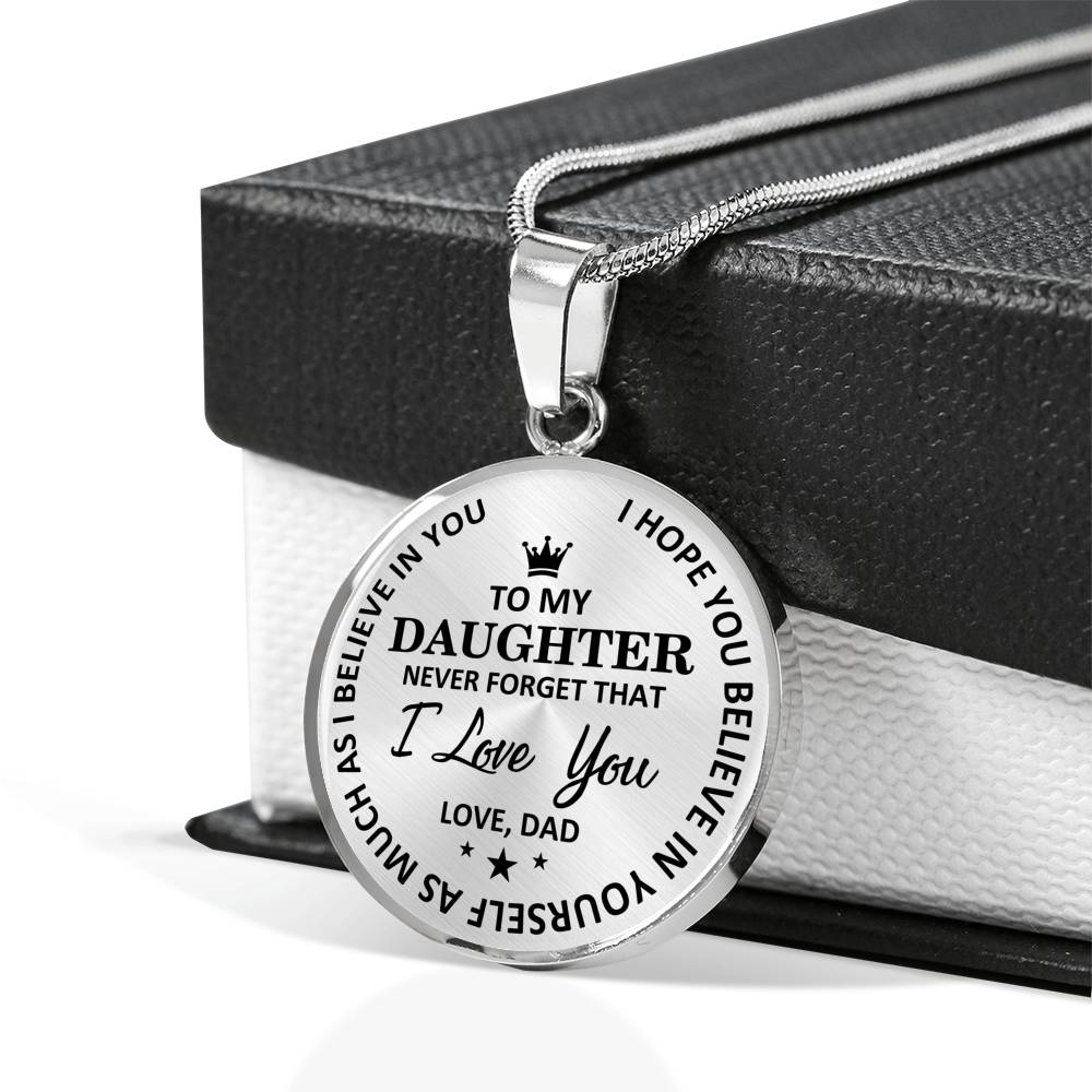Dad To Daughter - Believe In Yourself Luxury Necklace