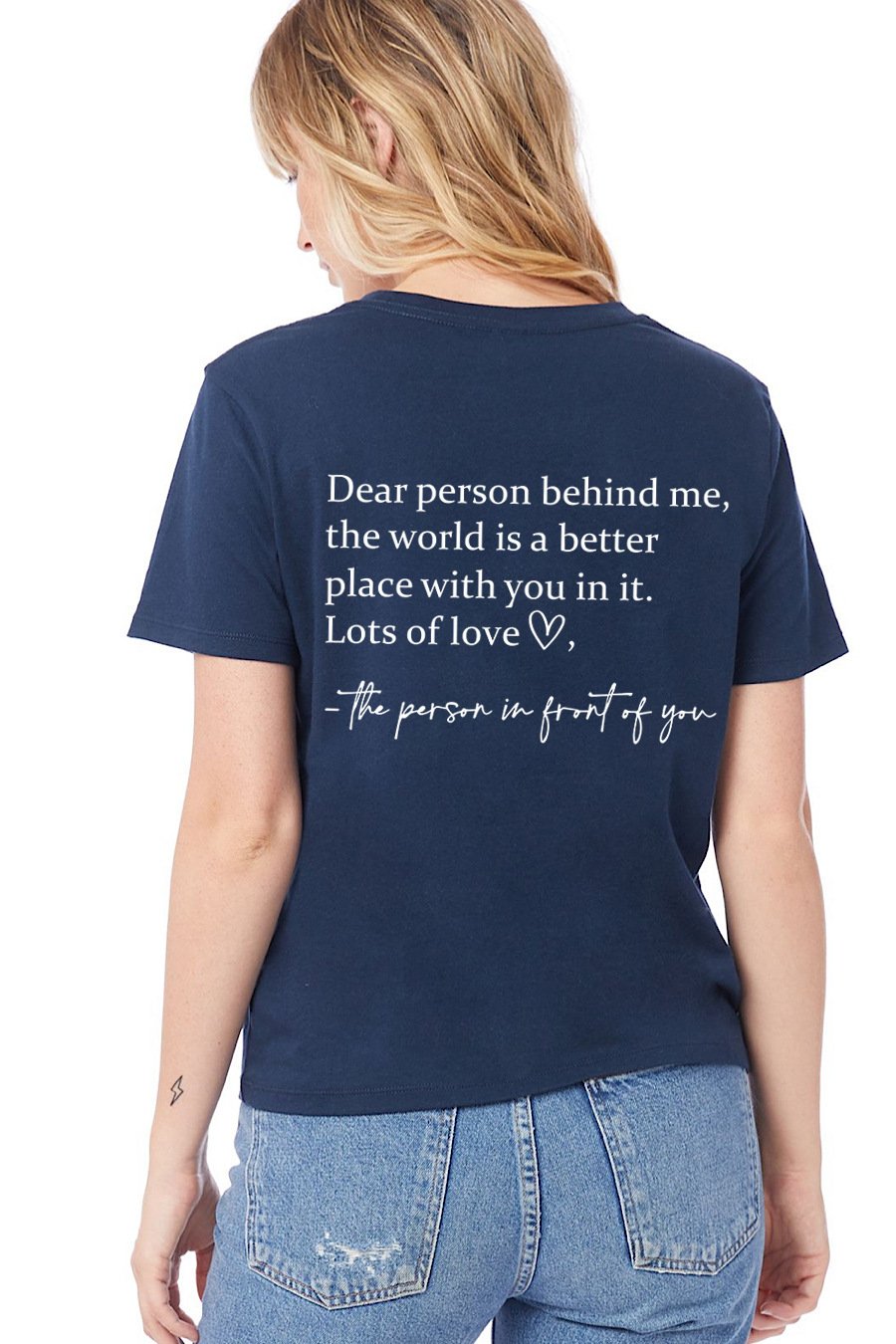 'Dear Person Behind Me' T-shirt