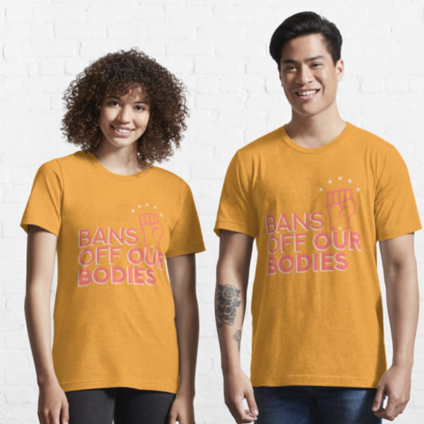 Bans Off Our Bodies Essential T-Shirt