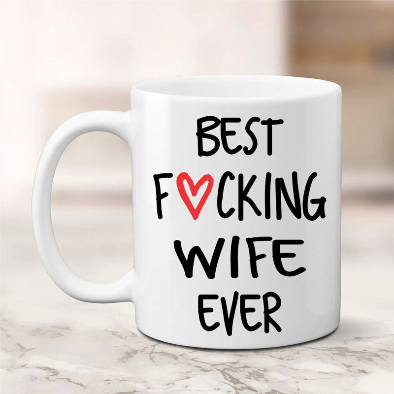 Best Wife/Husband Ever Coffee Mug