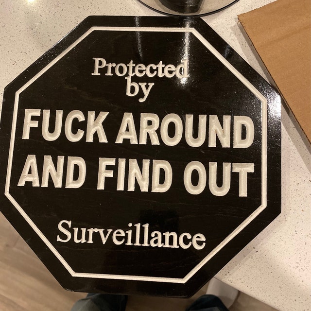 FAFO Home Security Sign