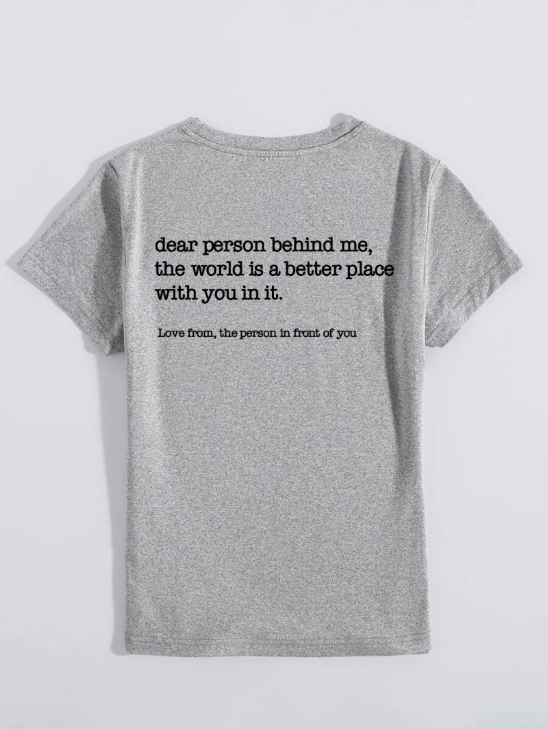 'Dear Person Behind Me' T-shirt(Buy 2 Get Free Shipping)