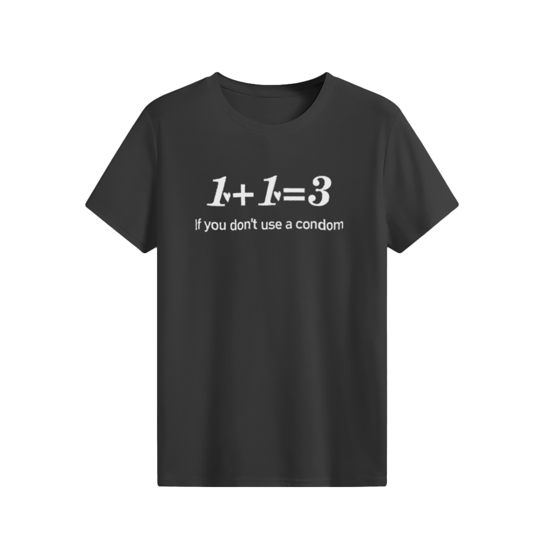1+1=3 T-shirt