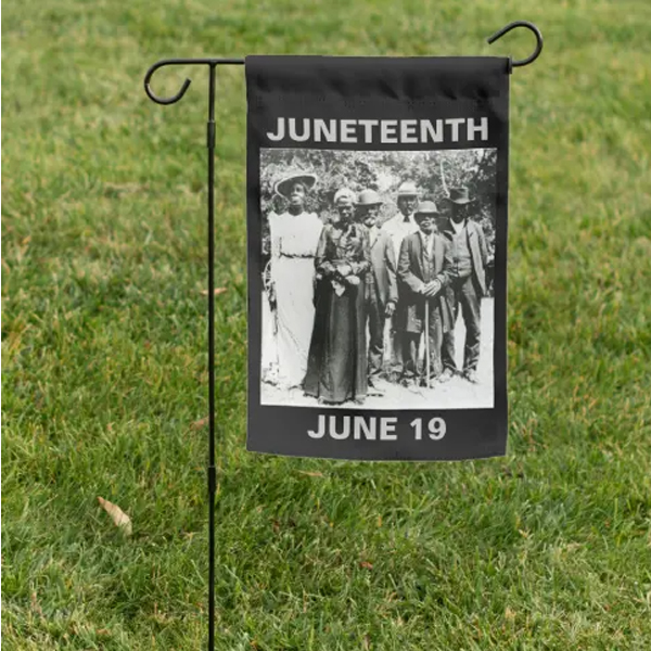 Emancipation of Slaves or Juneteenth Day 6/19 Garden Flag