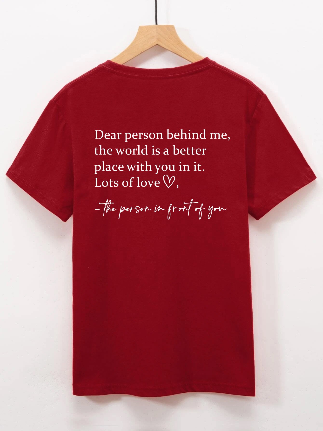 'Dear Person Behind Me' T-shirt