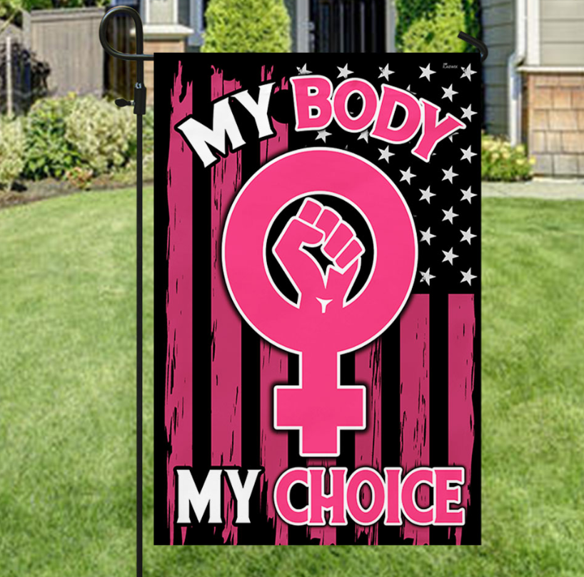 My Body My Choice American Flag