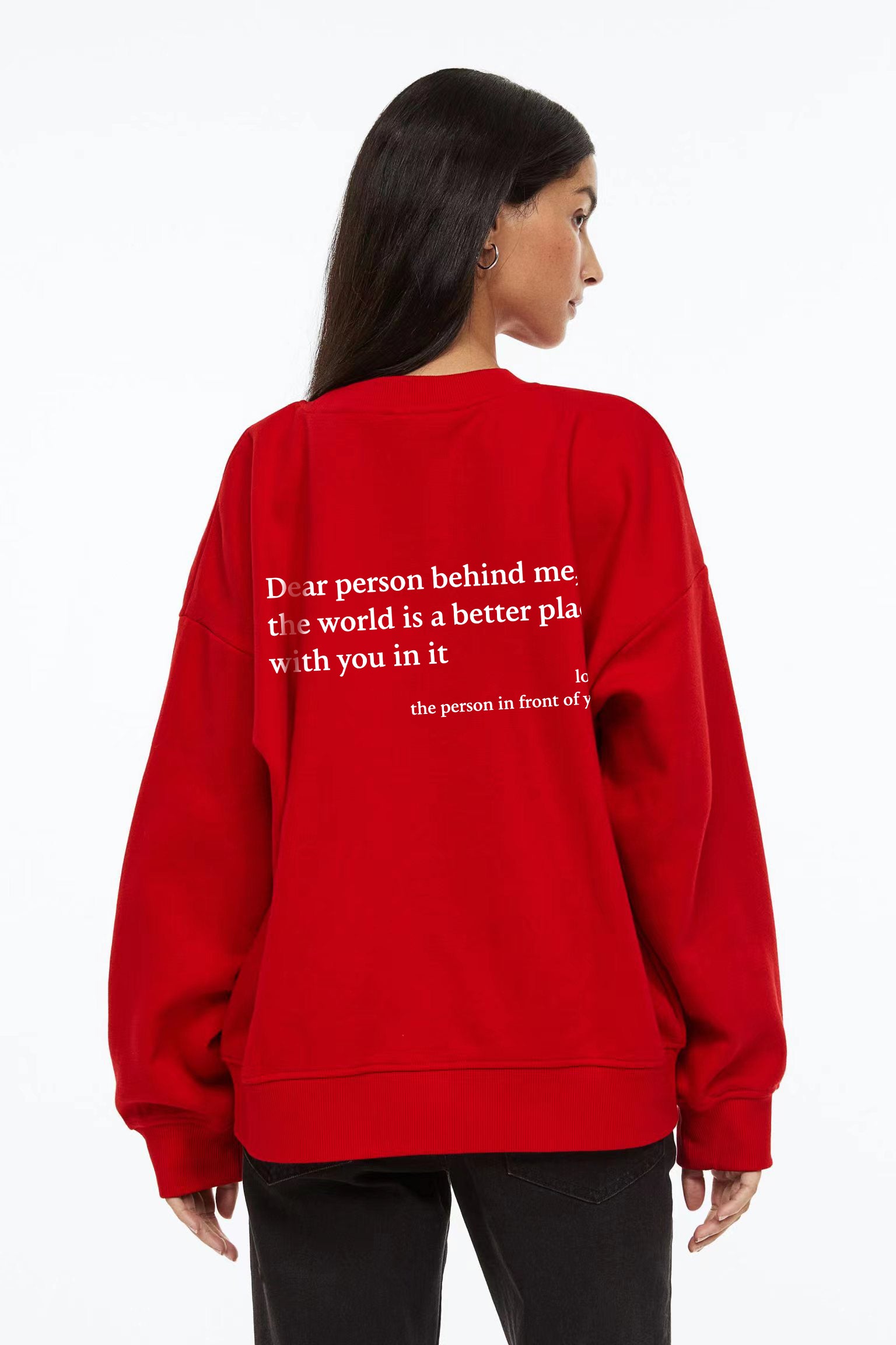 'Dear Person Behind Me' Sweatshirt