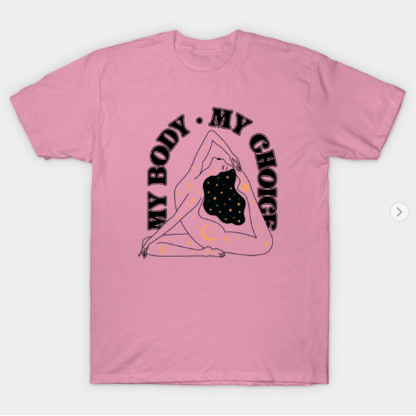 My Body My Choice Celestial Woman T-Shirt Pink