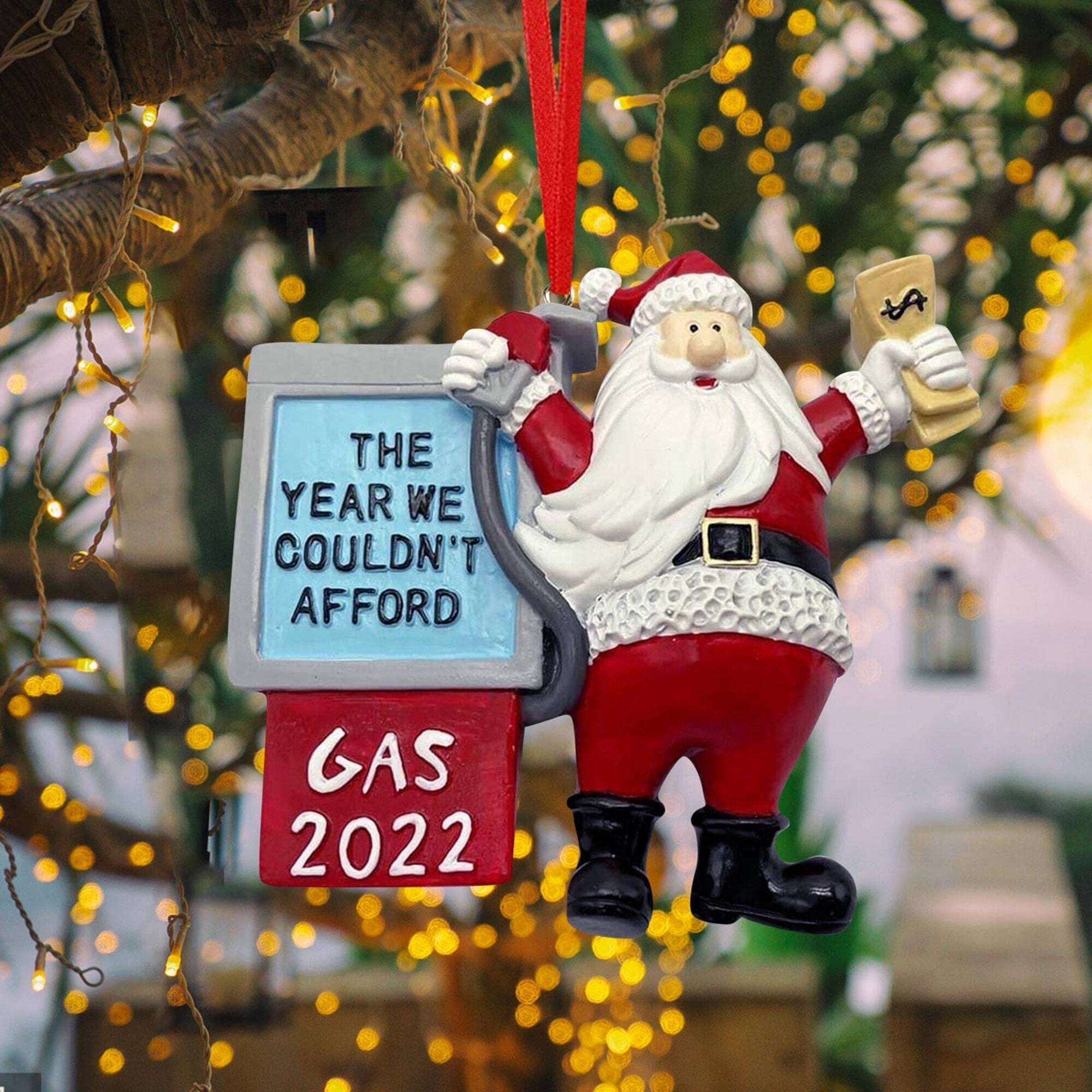 Hand Painted 2022 Santa Claus, 2022 Gas - The Year We Couldn't Afford