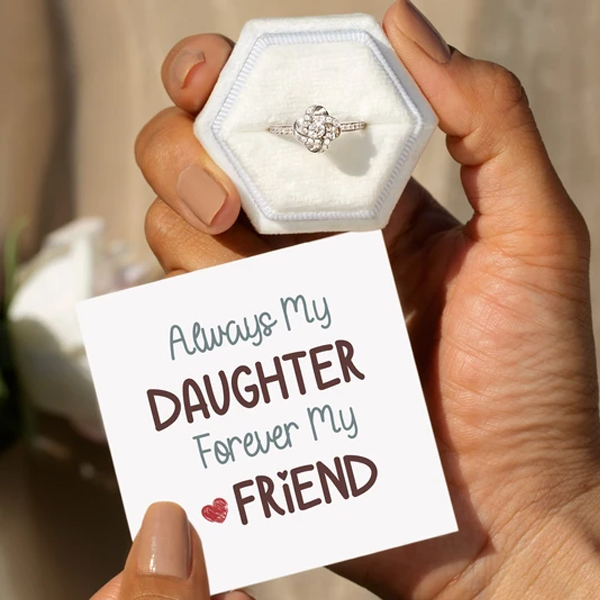 ALWAYS MY DAUGHTER FOREVER MY FRIEND ENDLESS KNOT RING