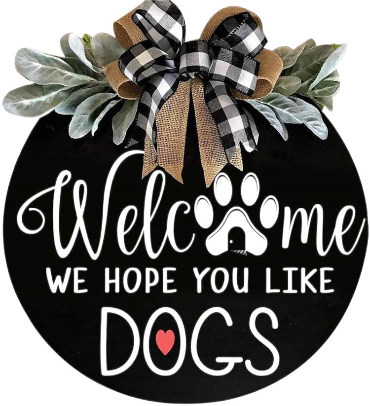 (Last Day Promotion-SAVE 50% OFF) Front Door Welcome wooden Sign - We Hope You Like Dogs - Buy 2 Free Shipping