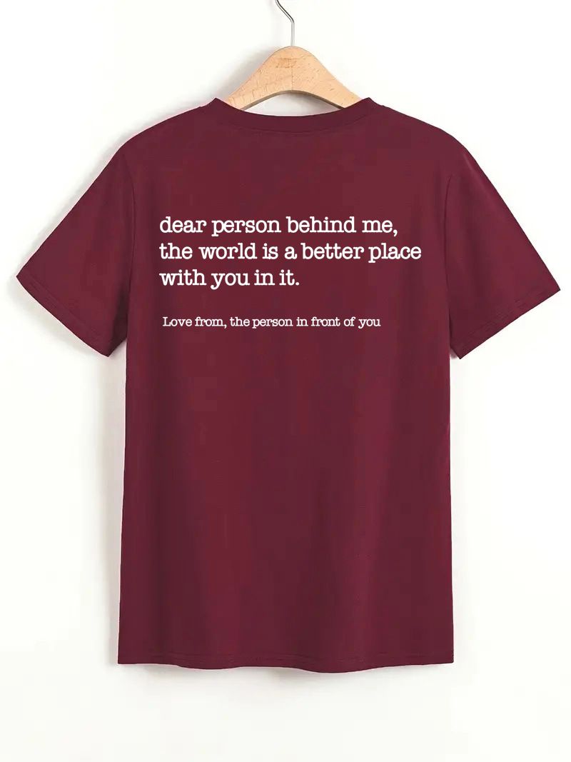 'Dear Person Behind Me' T-shirt(Buy 2 Get Free Shipping)