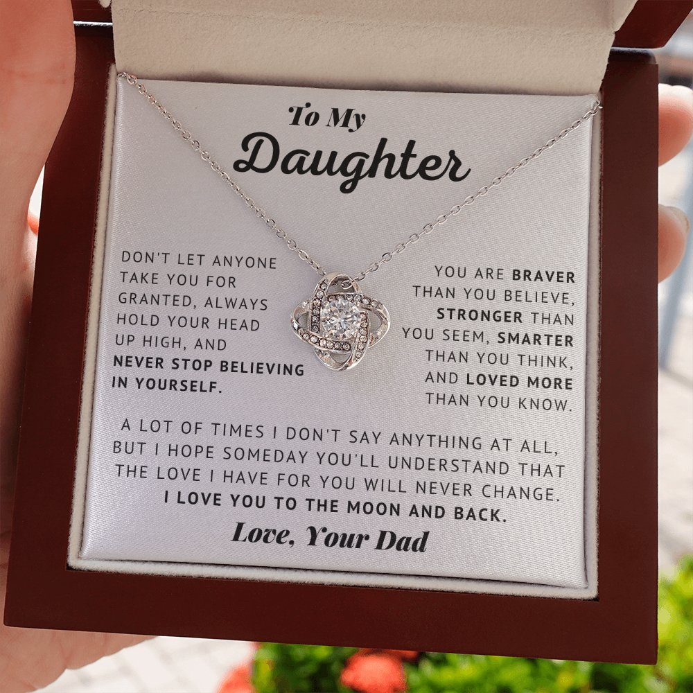 To My Daughter - The Love I Have For You Will Never Change - Love Knot Necklace