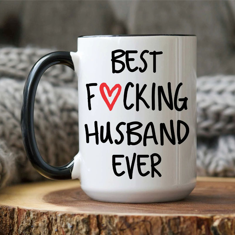 Best Wife/Husband Ever Coffee Mug