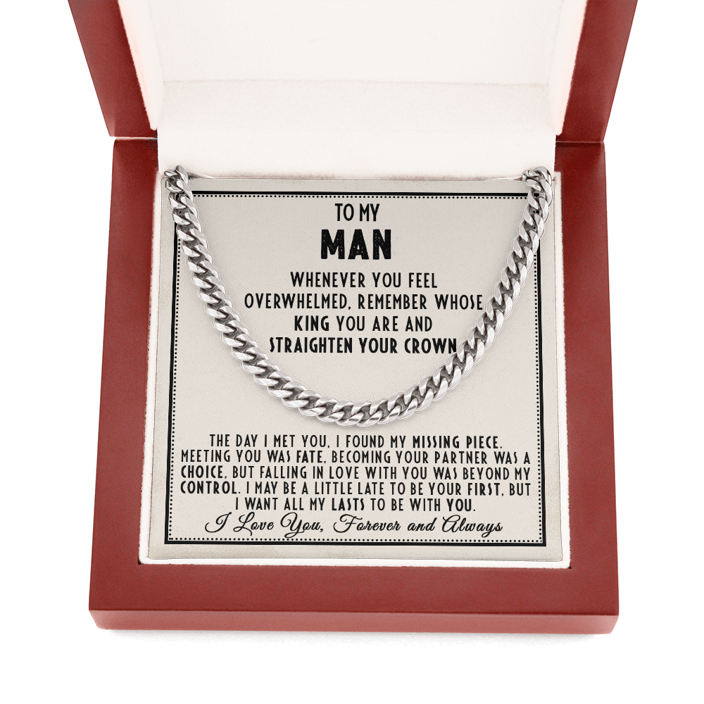 To My Man - Straighten Your Crown - Cuban Link Chain Necklace