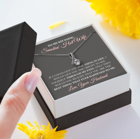 Wife - Smokin' Hot - Alluring Necklace