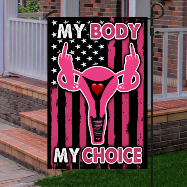 My Body My Choice Flag