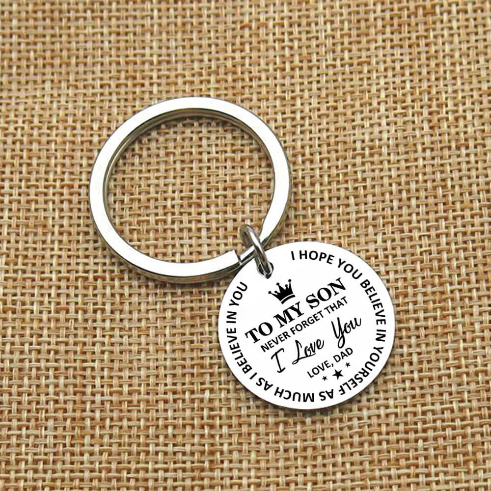 Dad To Son Believe In Yourself Keychain